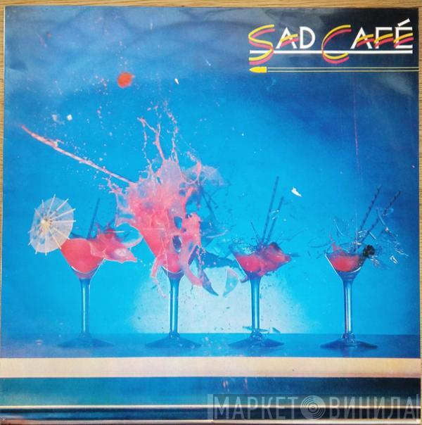 Sad Café - Sad Café