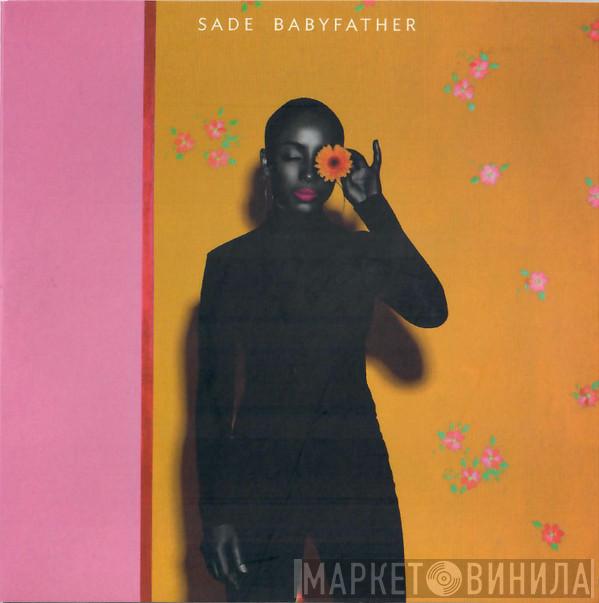  Sade  - Babyfather