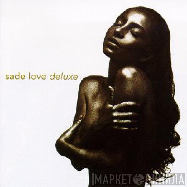  Sade  - Love Deluxe