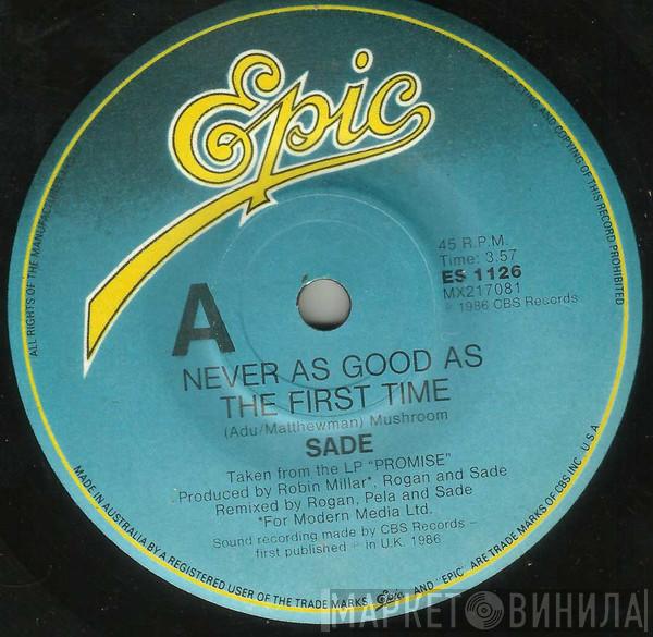 Sade  - Never As Good As The First Time