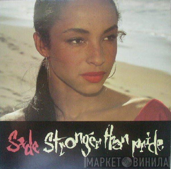  Sade  - Stronger Than Pride