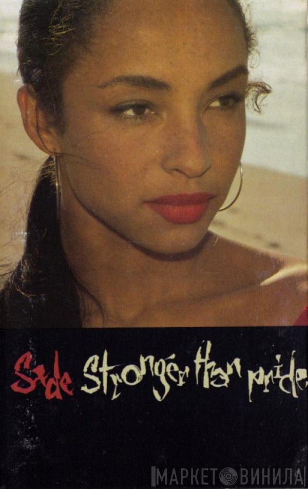 Sade - Stronger Than Pride