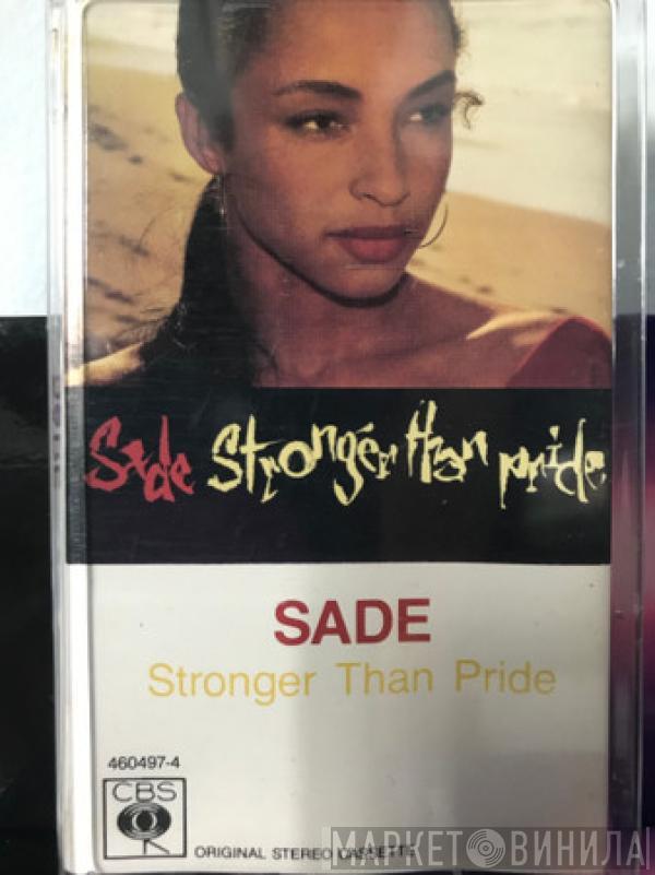  Sade  - Stronger Than Pride