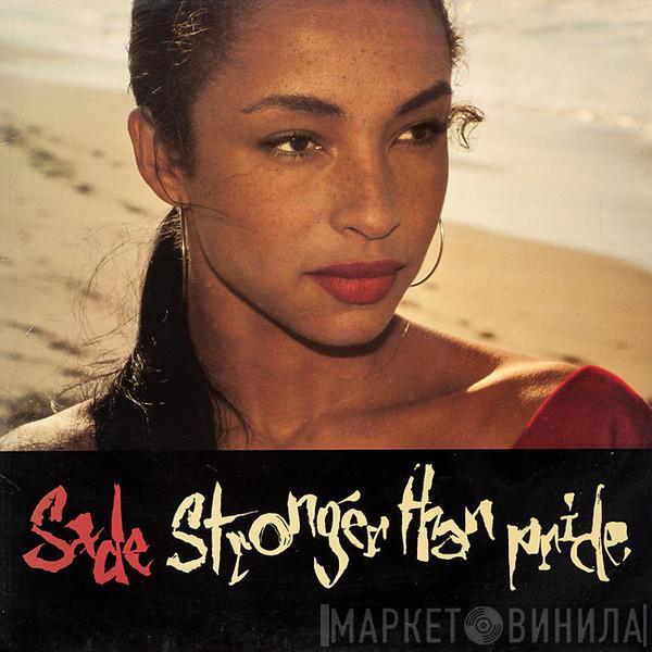  Sade  - Stronger Than Pride