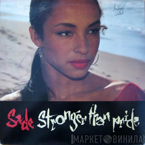  Sade  - Stronger Than Pride