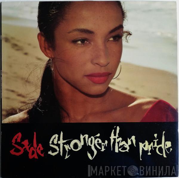  Sade  - Stronger Than Pride