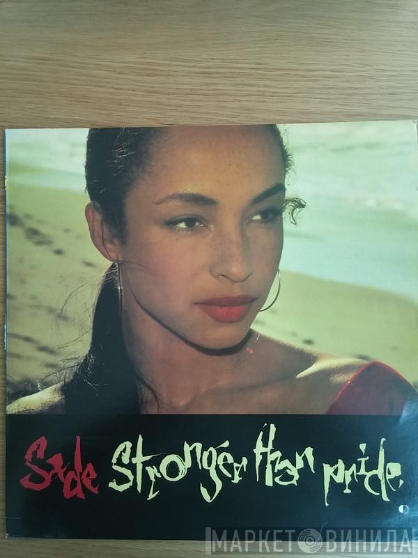  Sade  - Stronger Than Pride