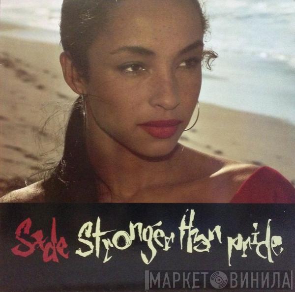  Sade  - Stronger Than Pride