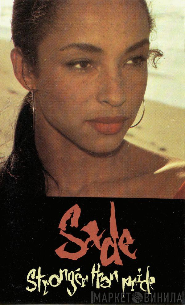  Sade  - Stronger Than Pride