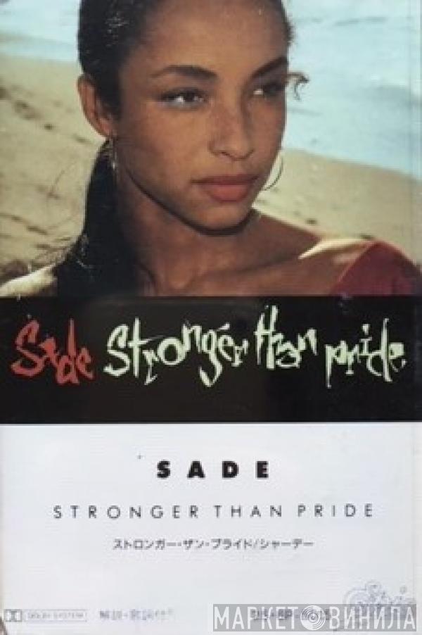  Sade  - Stronger Than Pride