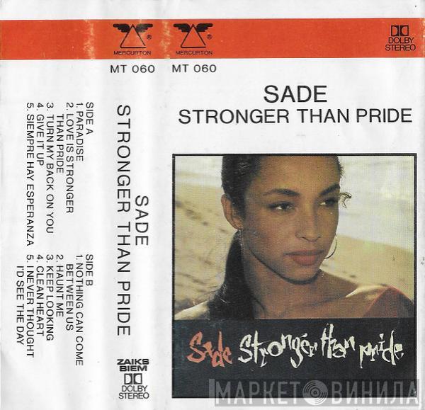  Sade  - Stronger Than Pride