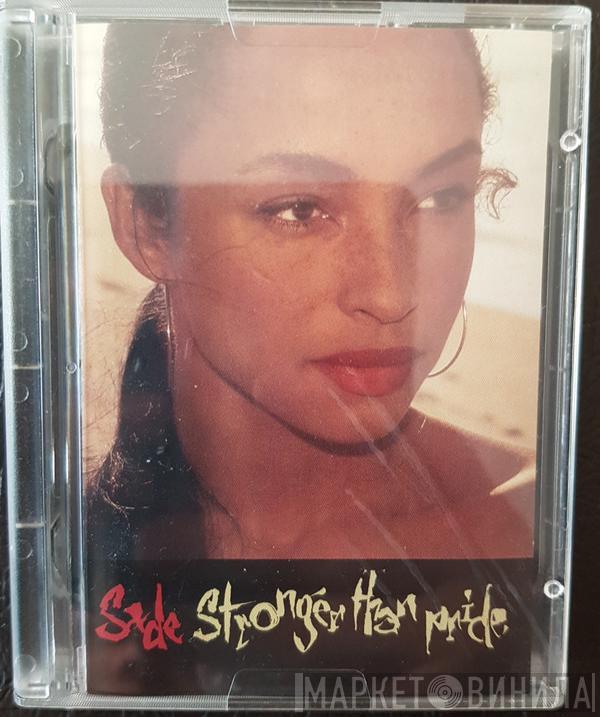  Sade  - Stronger Than Pride