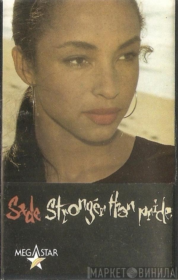  Sade  - Stronger Than Pride