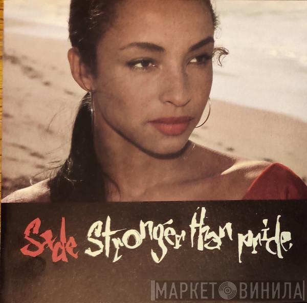  Sade  - Stronger Than Pride