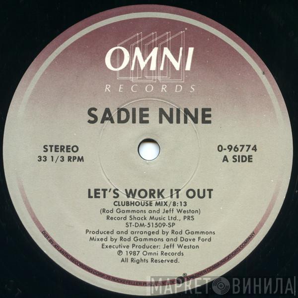 Sadie Nine - Let's Work It Out