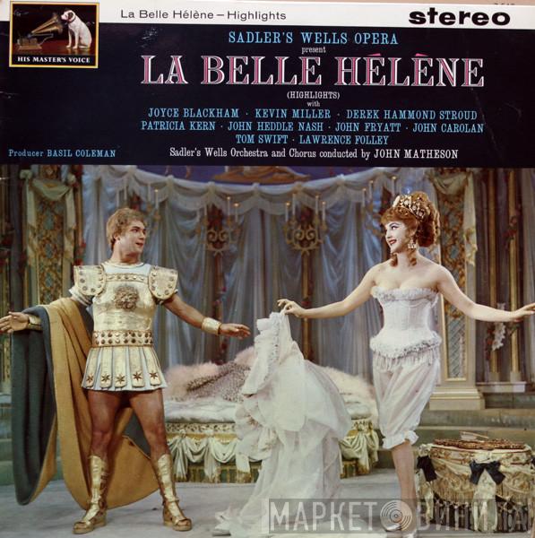 Sadler's Wells Orchestra - Sadler's Wells Opera Present La Belle Hélène