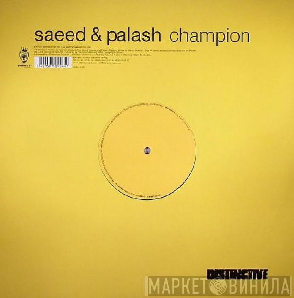 Saeed & Palash - Champion