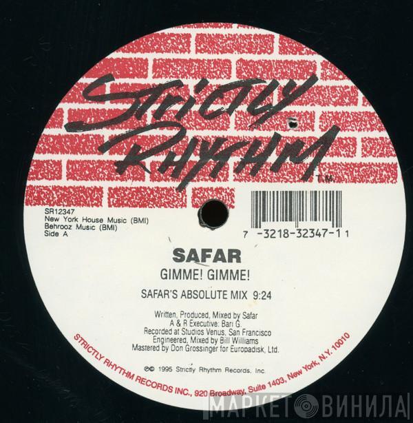 Safar - Gimme! Gimme!