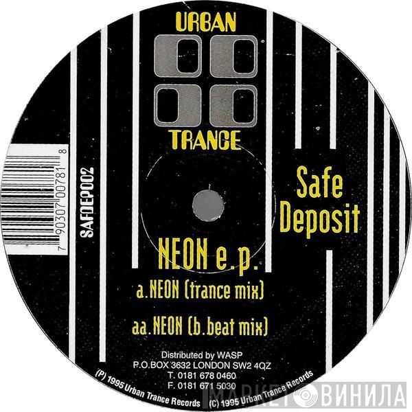 Safe Deposit - Neon EP