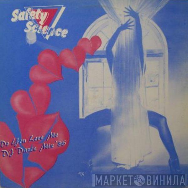 Safety Science - Do You Love Me - (DJ Dance Mix '86)