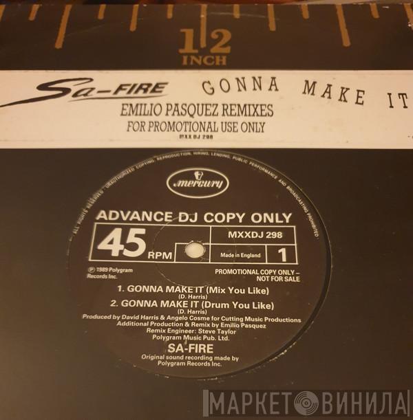  Safire  - Gonna Make It (Emilio Pasquez Remixes)