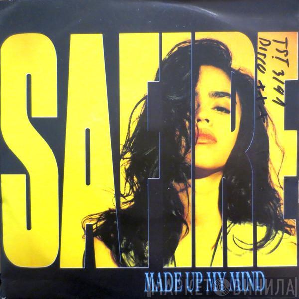 Safire - Made Up My Mind