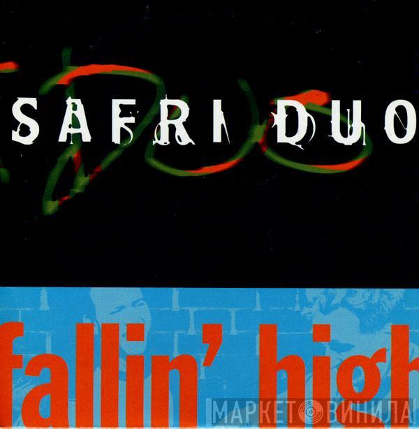  Safri Duo  - Fallin' High