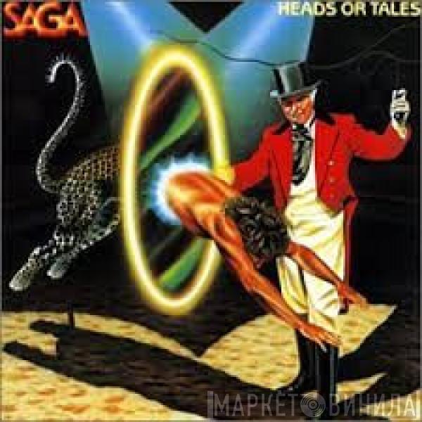 Saga  - Heads Or Tales