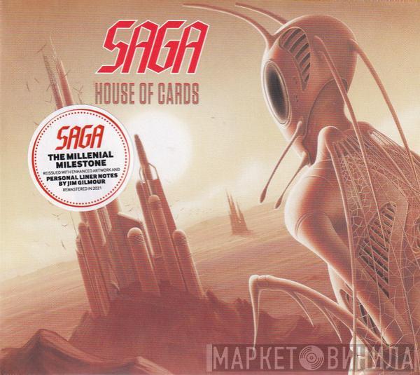 Saga  - House Of Cards