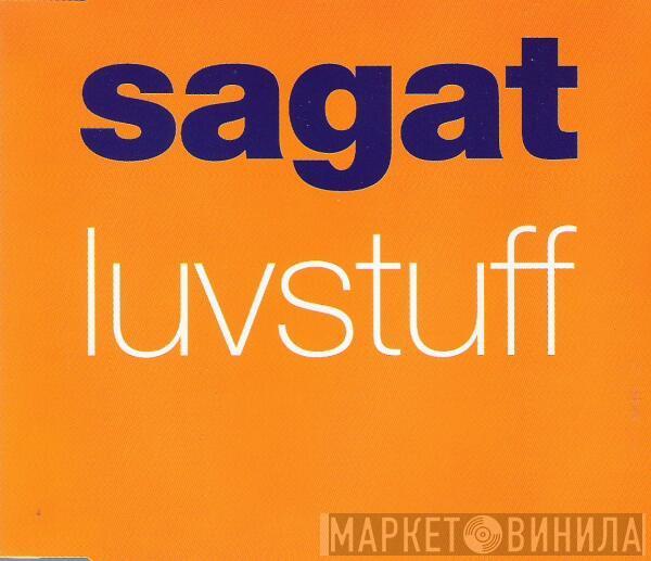 Sagat - Luvstuff
