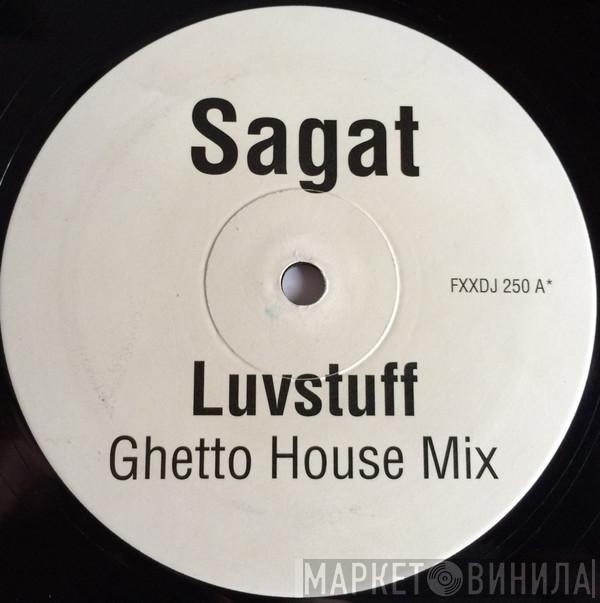 Sagat - Luvstuff