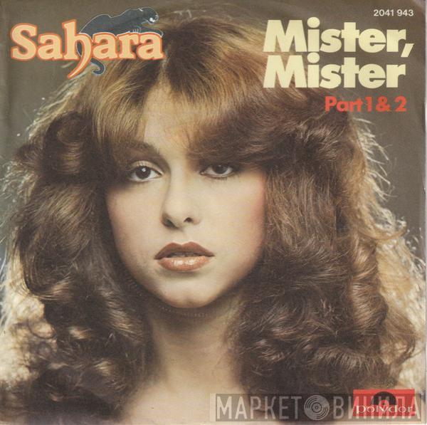 Sahara  - Mister, Mister Part 1 & 2