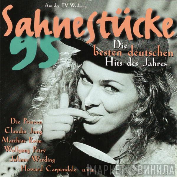  - Sahnestücke 95 - Die Besten Deutschen Hits Des Jahres