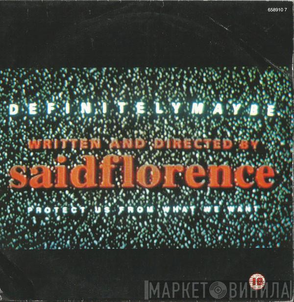 Saidflorence - Definitely Maybe