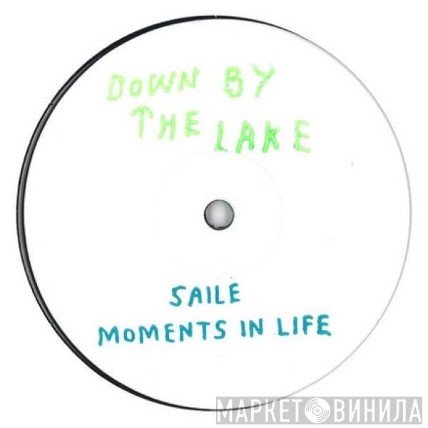 Saile - Moments In Life