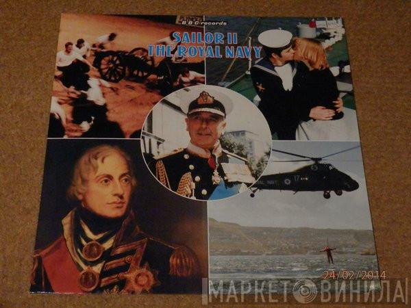 - Sailor II - The Royal Navy