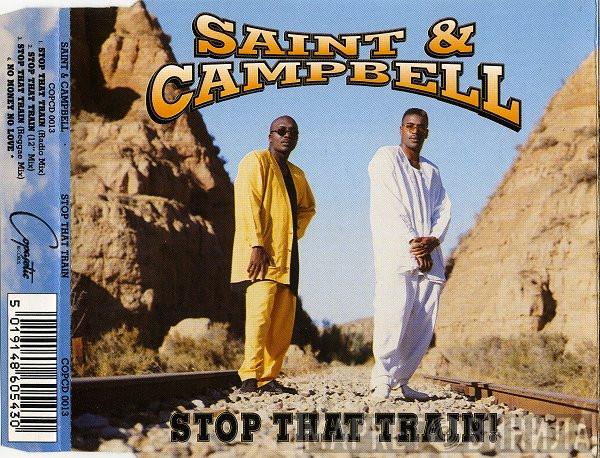 Saint & Campbell - Stop That Train!