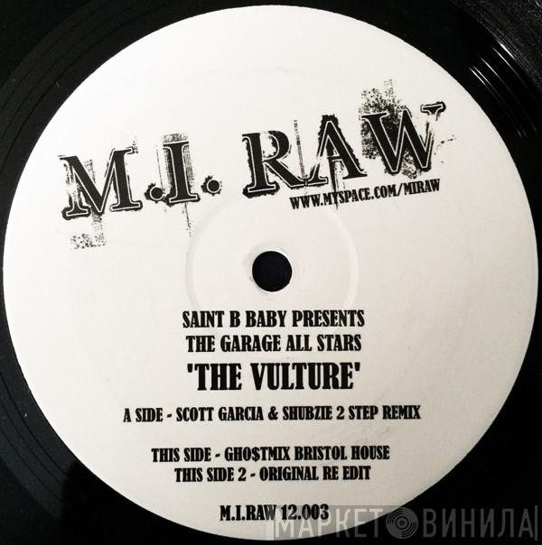 Saint B , The Garage Allstars - The Vulture