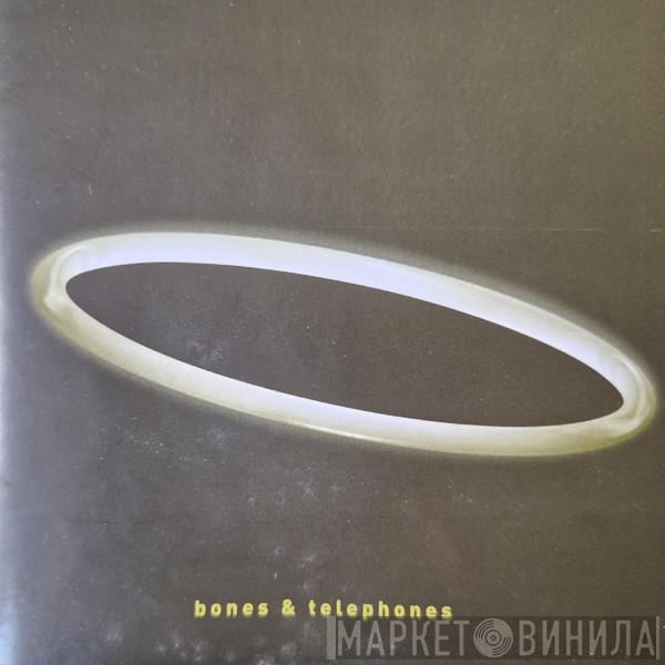 Saint  - Bones & Telephones