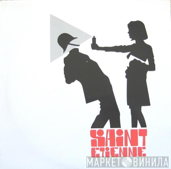 Saint Etienne - Action