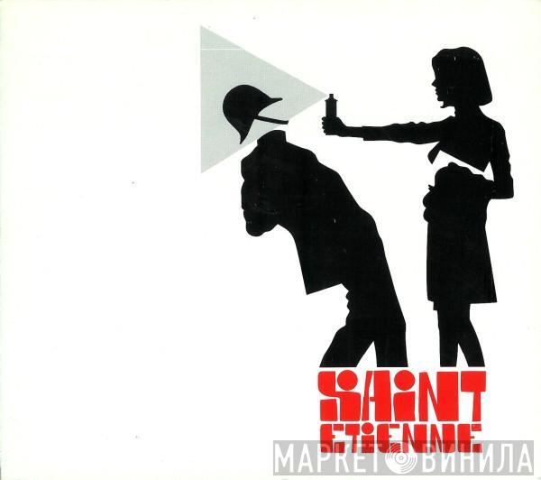 Saint Etienne - Action