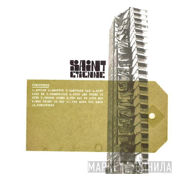  Saint Etienne  - Finisterre