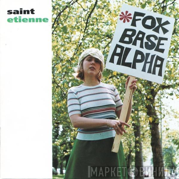  Saint Etienne  - Foxbase Alpha