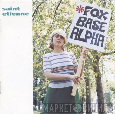  Saint Etienne  - Foxbase Alpha