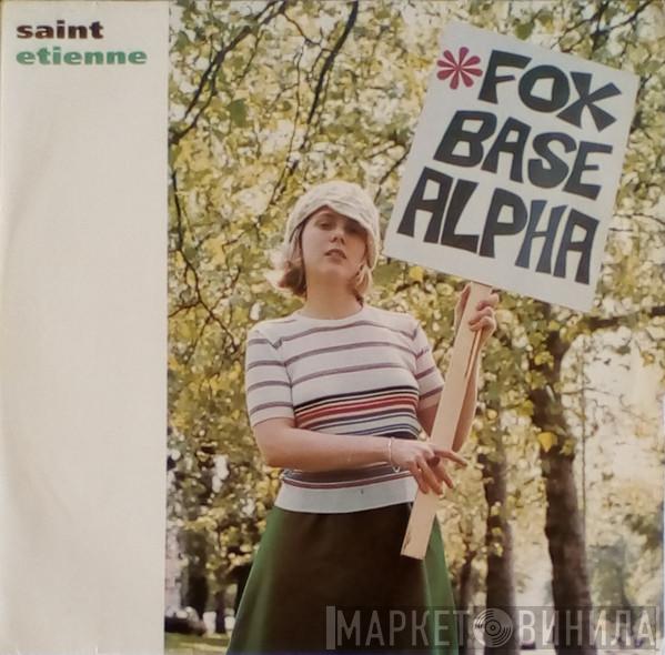  Saint Etienne  - Foxbase Alpha