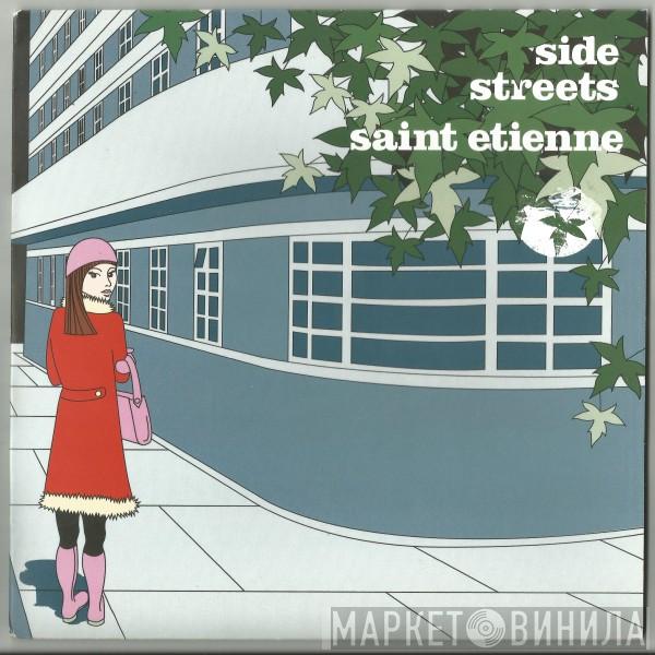 Saint Etienne - Side Streets