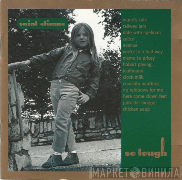 Saint Etienne - So Tough