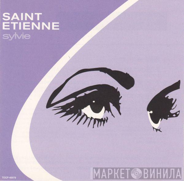Saint Etienne - Sylvie