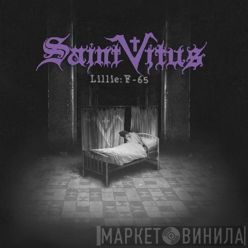  Saint Vitus  - Lillie: F-65