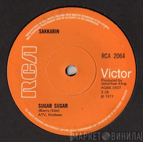 Sakkarin - Sugar Sugar